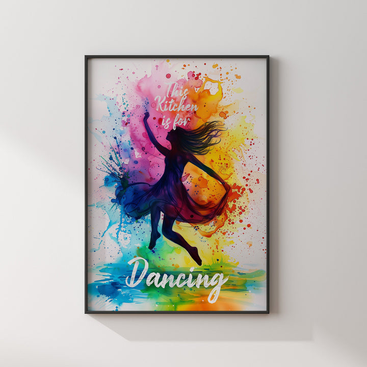 This Kitchen is For Dancing Wall Art Print | Watercolour Typography Edition