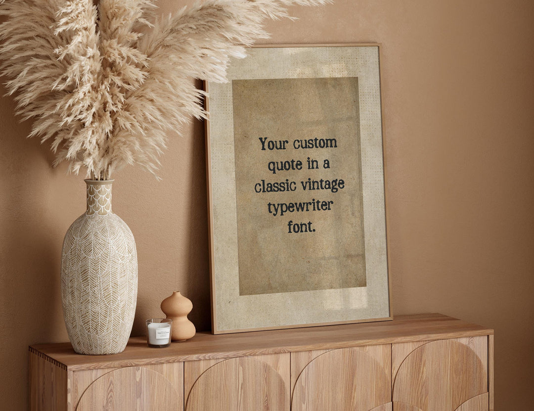 Custom quote print | Personalised Vintage Typewriter custom quote wall art | Custom typewriter quote wall art, Vintage quote print