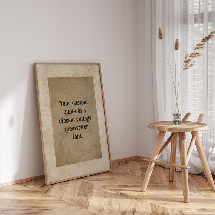 Custom quote print | Personalised Vintage Typewriter custom quote wall art | Custom typewriter quote wall art, Vintage quote print