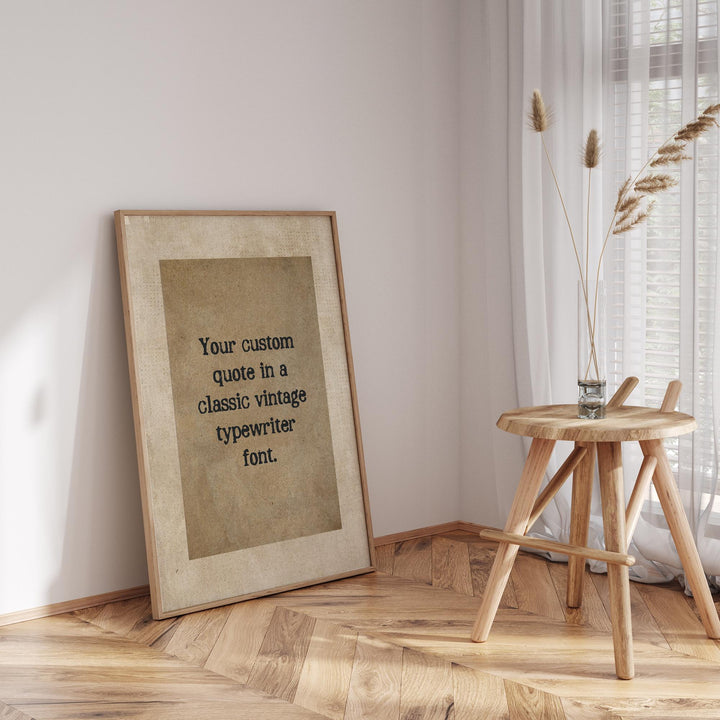 Custom quote print | Personalised Vintage Typewriter custom quote wall art | Custom typewriter quote wall art, Vintage quote print